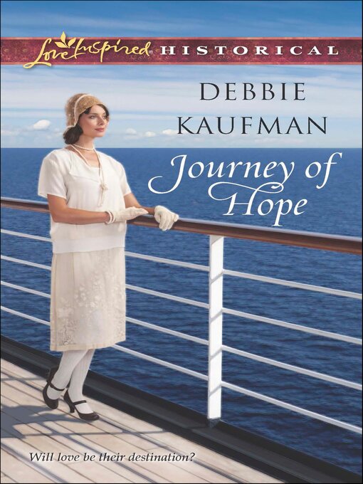 Title details for Journey of Hope by Debbie Kaufman - Available